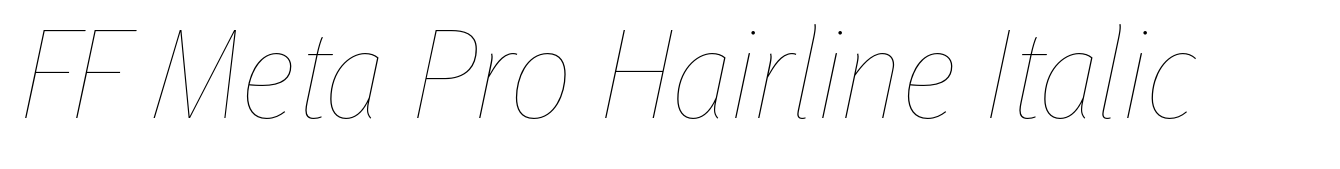 FF Meta Pro Hairline Italic